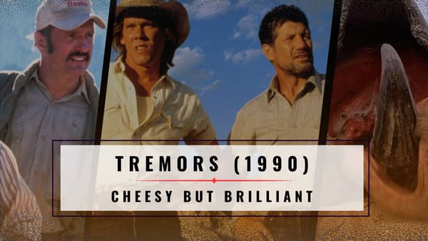 Revisiting Tremors (1990) - A Cheesy (Brilliant) Cult Classic