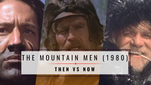 The Mountain Men (1980) Cast - Then and Now