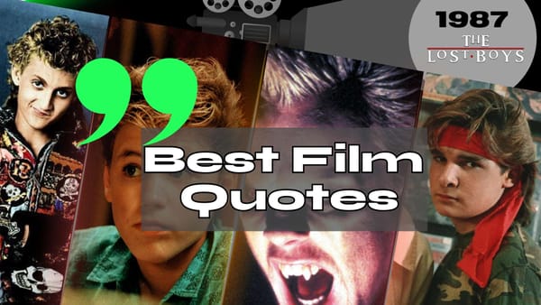 The Lost Boys (1987): The Best Quotes from the Movie