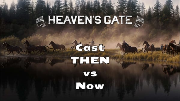 Heaven's Gate (1980) Cast: Where Are They Now?